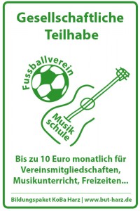 Gesellschaftliche Teilhabe Bis zu 10 Euro monatlich für Vereinsmitgliedschaften, Musikunterricht, Freizeiten...